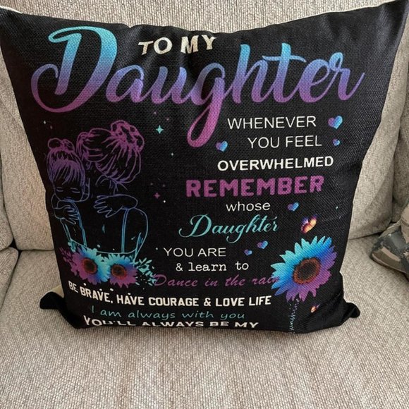 (Only Case) To My Daughter Pillowcase Cover for Daughters Gift 18x18 inches - Picture 4 of 7